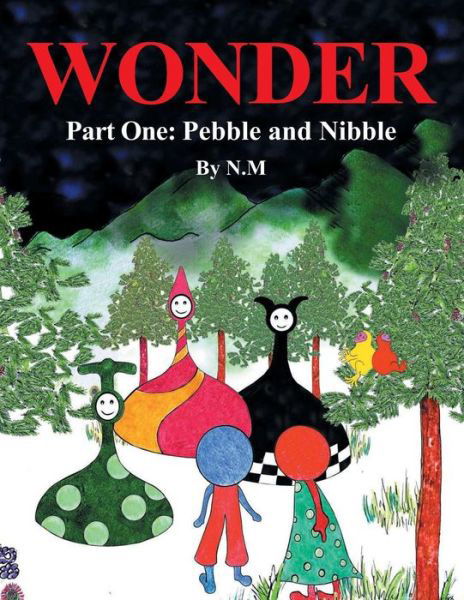 Cover for N Mura · Wonder One with Illustration (Paperback Book) (2014)