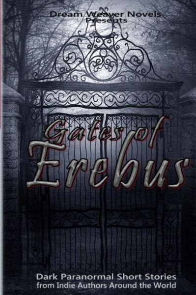 Cover for Su Williams · Gates of Erebus: Dark Paranormal Short Stories (Paperback Book) (2015)