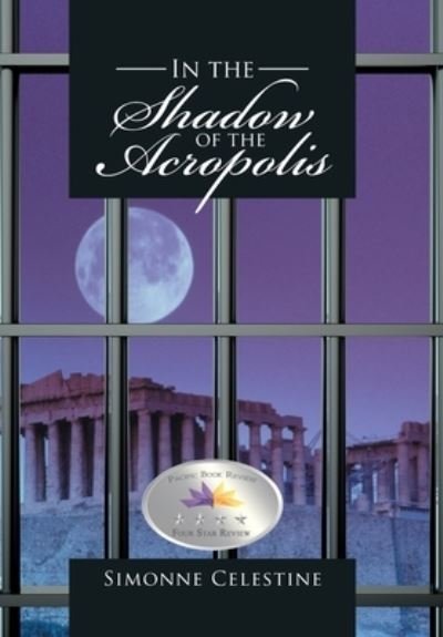 Cover for Simonne Celestine · In the Shadow of the Acropolis (Hardcover Book) (2016)