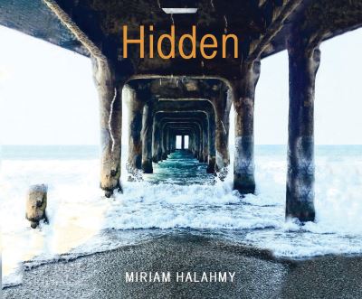 Hidden - Miriam Halahmy - Muzyka - Dreamscape Media - 9781520045047 - 27 września 2016