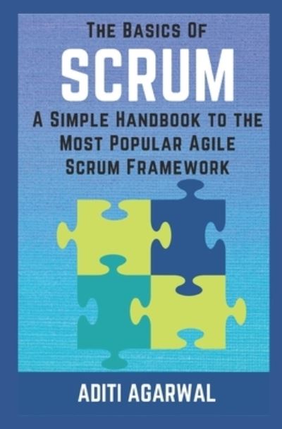 Cover for Aditi Agarwal · The Basics of SCRUM (Pocketbok) (2017)