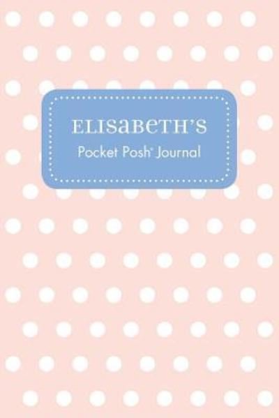 Cover for Andrews McMeel Publishing · Elisabeth's Pocket Posh Journal, Polka Dot (Paperback Bog) (2016)