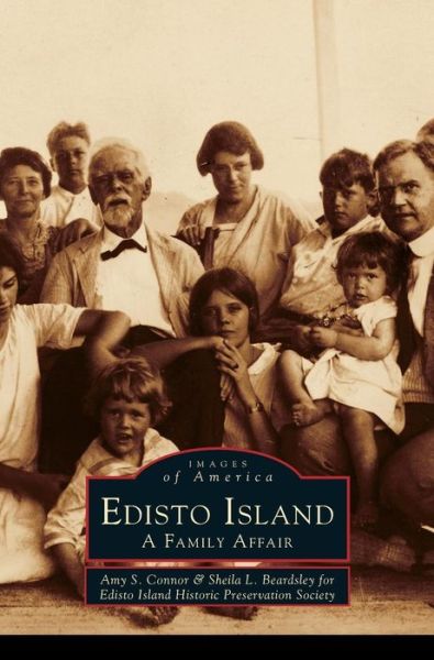 Edisto Island - Amy S Connor - Livros - Arcadia Publishing Library Editions - 9781531612047 - 1 de junho de 1998