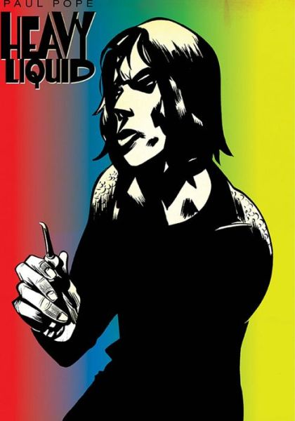 Heavy Liquid - Paul Pope - Livros - Image Comics - 9781534314047 - 25 de junho de 2019