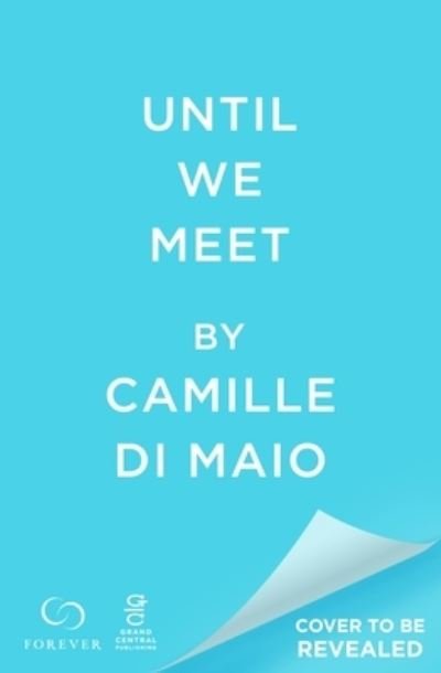 Cover for Camille Di Maio · Until We Meet (Pocketbok) (2022)