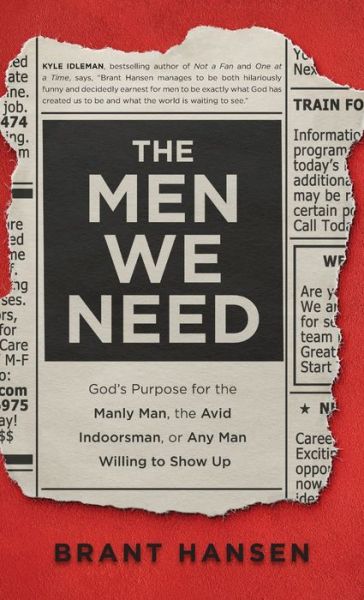 Cover for Brant Hansen · The Men We Need (Gebundenes Buch) (2022)