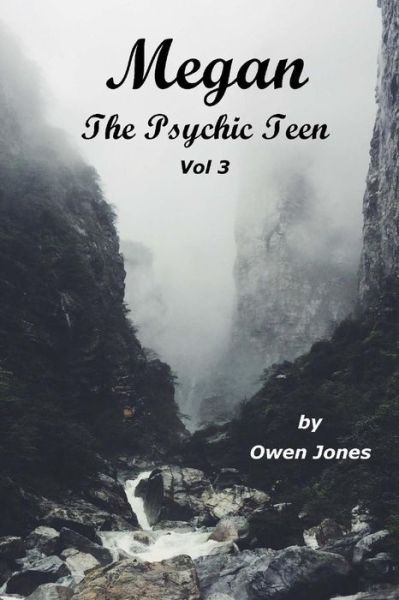 Cover for Owen Jones · Megan The Psychic Teenager III (Paperback Book) (2017)