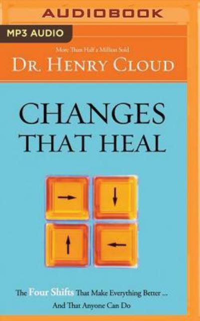 Cover for Dr. Henry Cloud · Changes That Heal (MP3-CD) (2017)