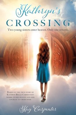 Cover for Kay Carpenter · Kathryn's Crossing (Paperback Book) (2019)