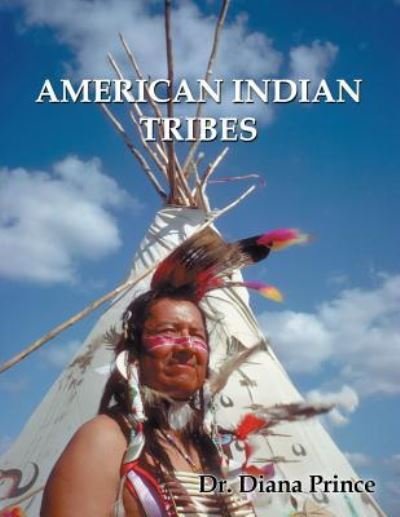 Cover for Dr Diana Prince · American Indian Tribes (Paperback Book) (2018)