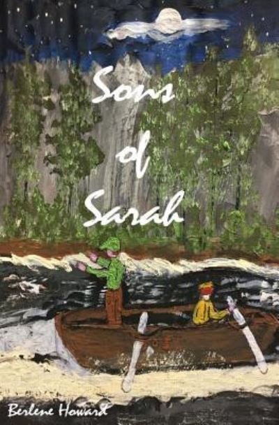 Cover for Berlene Howard · Sons of Sarah (Paperback Bog) (2017)