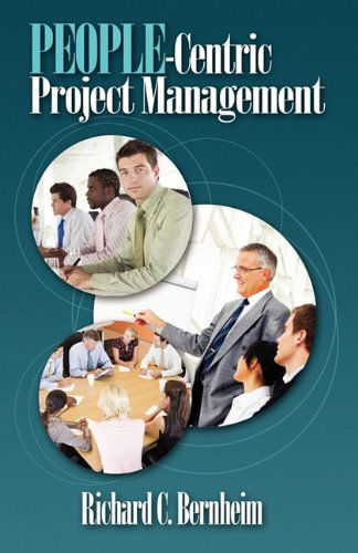 Cover for Richard C. Bernheim · People-centric Project Management (Paperback Book) (2011)