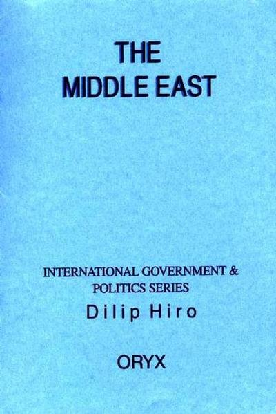 Cover for Dilip Hiro · The Middle East - International Government &amp; Politics Series (Paperback Book) (1996)