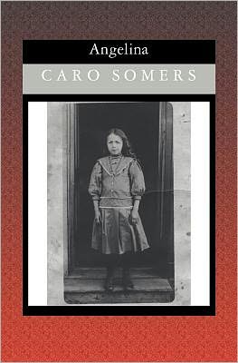 Cover for Caro Somers · Angelina (Paperback Book) (2004)