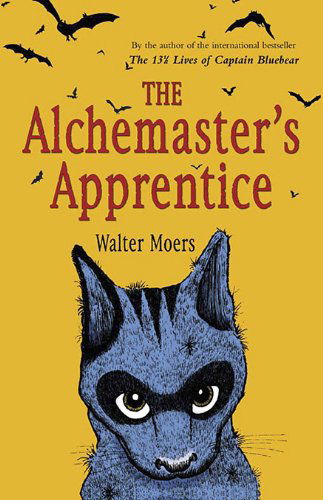 Cover for Walter Moers · The Alchemaster's Apprentice: a Novel (Paperback Book) [Reprint edition] (2010)