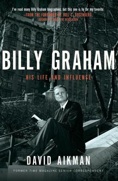 Cover for David Aikman · Billy Graham: His Life and Influence (Paperback Book) (2010)