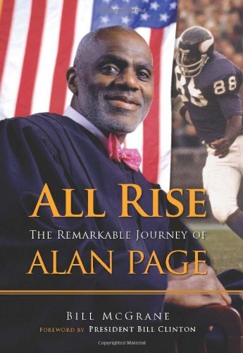 All Rise: The Remarkable Journey of Alan Page - Bill McGrane - Livros - Triumph Books - 9781600785047 - 1 de setembro de 2010