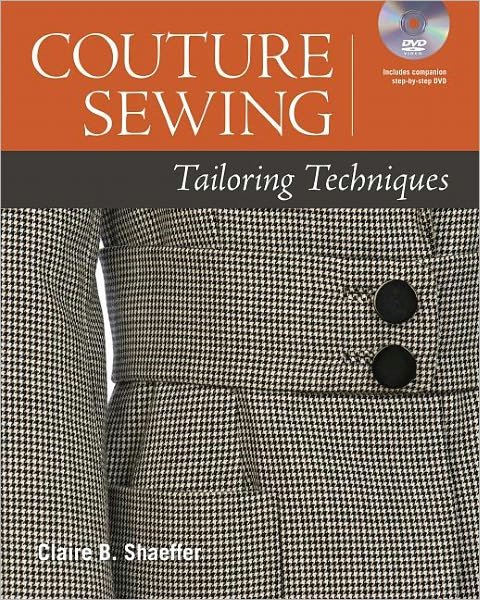 Cover for C Schaeffer · Couture Sewing: Tailoring Techniques (Hardcover Book) (2013)