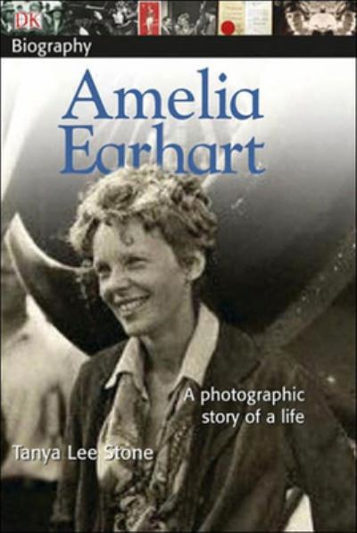 Cover for Tanya Lee Stone · Amelia Earhart (Hardcover Book) (2007)