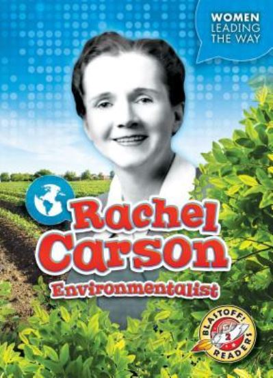 Cover for Christina Leaf · Rachel Carson: Environmentalist (Paperback Book) (2019)