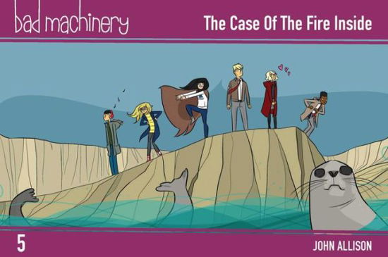 Cover for John Allison · Bad Machinery Vol. 5: The Case of the Fire Inside, Pocket Edition - Bad Machinery (Paperback Book) (2018)