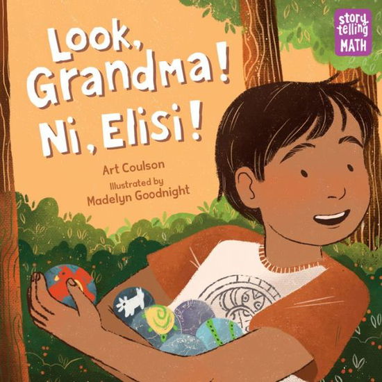 Cover for Art Coulson · Look, Grandma! Ni, Elisi! - Storytelling Math (Paperback Book) (2021)