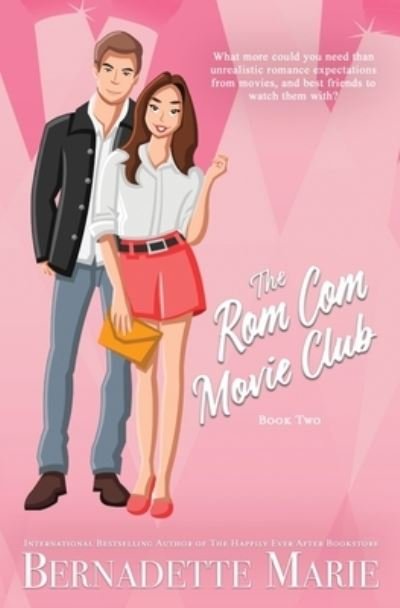 Cover for Bernadette Marie · The Rom Com Movie Club - Book Two (Buch) (2022)