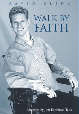 Cover for David Kline · Walk by Faith (Hardcover Book) (2017)