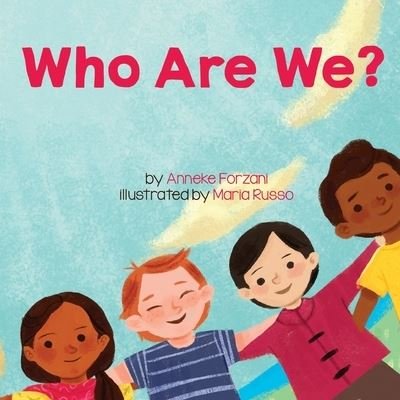 Cover for Anneke Forzani · Who Are We? (Paperback Book) (2021)