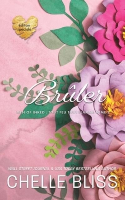 Brasier - Chelle Bliss - Books - Chelle Bliss - 9781637431047 - December 30, 2022
