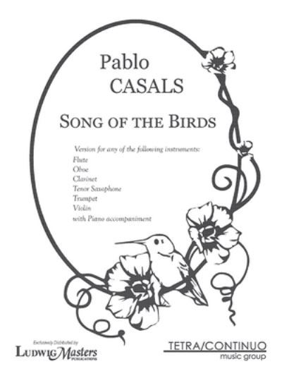 Cover for Pablo Casals · Song of the Birds for Treble Instrument Solo and Piano (Paperback Bog) (1901)