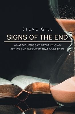 Cover for Steve Gill · Signs of the End (Taschenbuch) (2021)