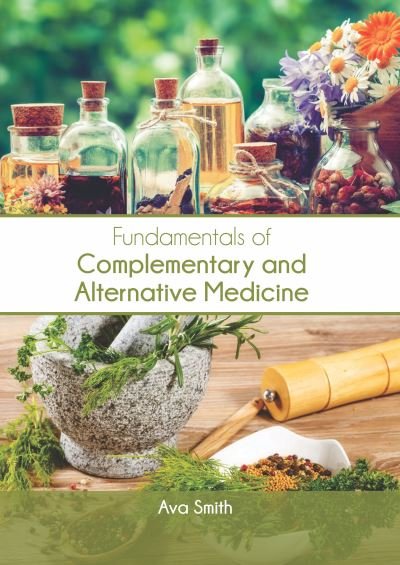 Cover for Ava Smith · Fundamentals of Complementary and Alternative Medicine (Hardcover Book) (2022)