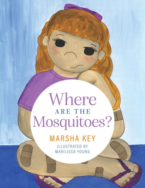 Cover for Marsha Key · Where Are the Mosquitoes? (Book) (2021)