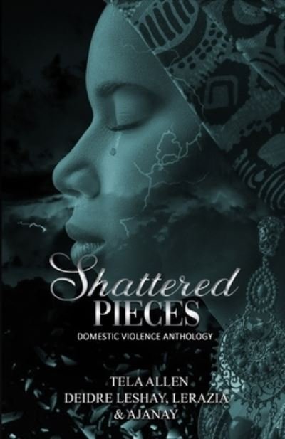 Cover for Deidre Leshay · Shattered Pieces (Pocketbok) (2019)