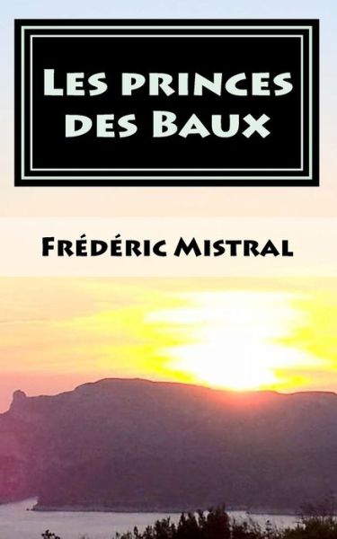 Cover for Frederic Mistral · Les princes des Baux (Paperback Book) (2018)