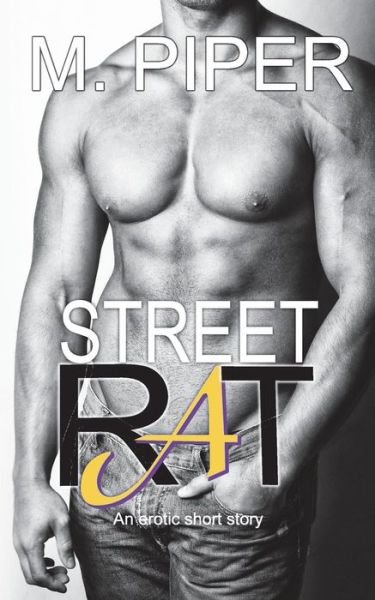Cover for M Piper · Street Rat (Paperback Book) (2018)