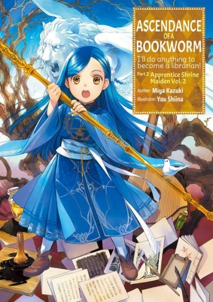 Cover for Miya Kazuki · Ascendance of a Bookworm: Part 2 Volume 2: Part 2 Volume 2 - Ascendance of a Bookworm (light novel) (Pocketbok) (2020)