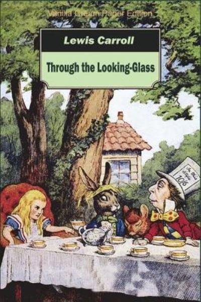 Cover for Lewis Carroll · Through the Looking-Glass (Paperback Book) (2018)