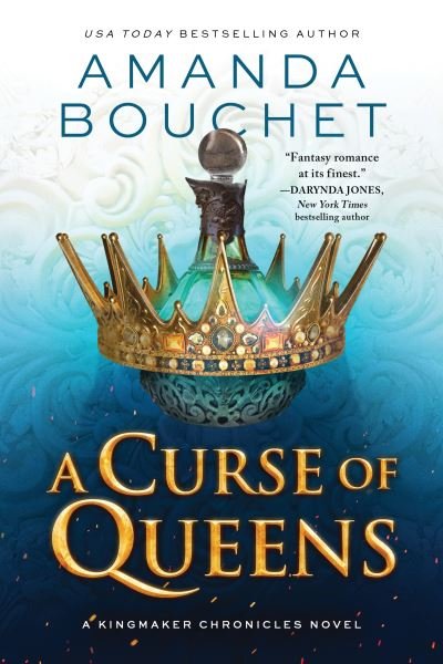 Cover for Amanda Bouchet · A Curse of Queens - The Kingmaker Chronicles (Paperback Book) (2022)
