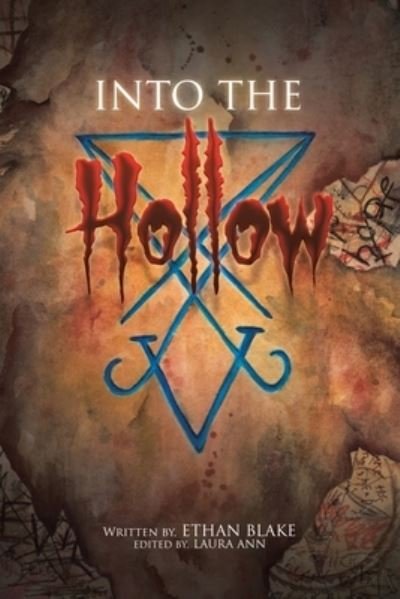 Cover for Ethan Blake · Into the Hollow (Paperback Bog) (2020)