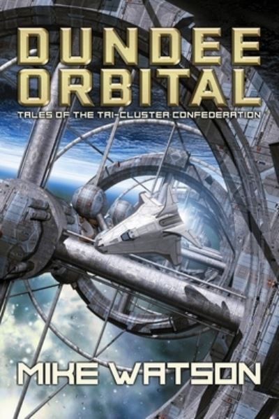 Cover for Mike Watson · Dundee Orbital (Paperback Book) (2020)