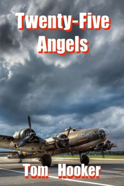 Cover for Tom Hooker · Twenty-Five Angels (Book) (2020)