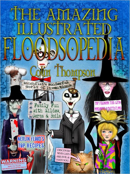 Cover for Colin Thompson · The Amazing Illustrated Floodsopedia (Paperback Book) (2013)