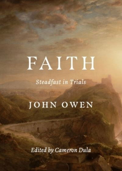 Cover for John Owen · Faith (Paperback Book) (2021)