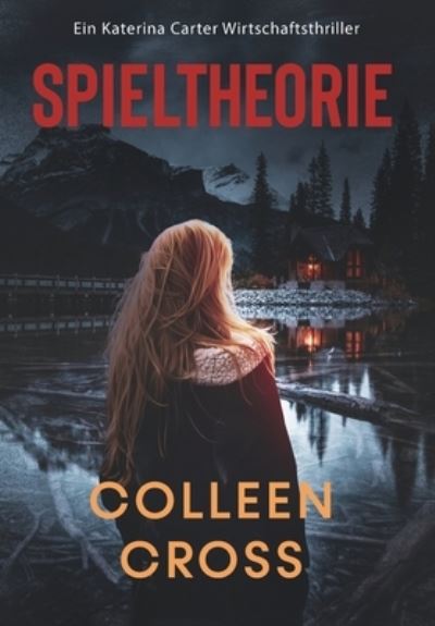 Cover for Colleen Cross · Spieltheorie (Book) (2023)