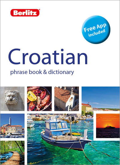 Cover for Berlitz Publishing · Berlitz Phrase Book &amp; Dictionary Croatian (Bilingual dictionary) - Berlitz Phrasebooks (Paperback Book) [2 Revised edition] (2019)