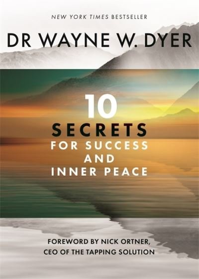 Cover for Wayne Dyer · 10 Secrets for Success and Inner Peace (Taschenbuch) (2021)