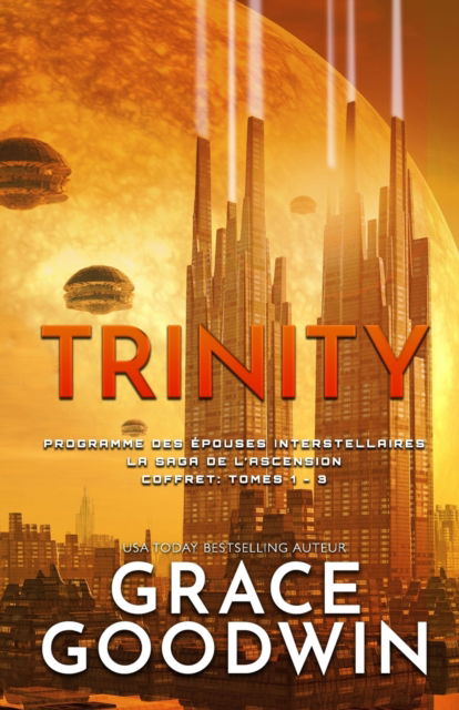 Cover for Grace Goodwin · Trinity : la Saga de l'Ascension Coffret (N/A) (2021)