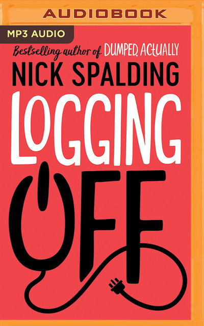 Cover for Nick Spalding · Logging Off (CD) (2020)